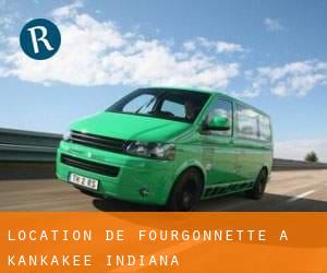 Location de Fourgonnette à Kankakee (Indiana)
