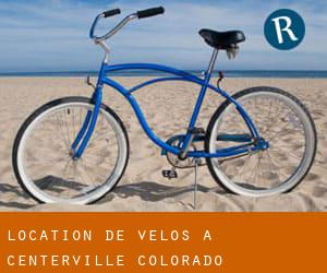 Location de Vélos à Centerville (Colorado)