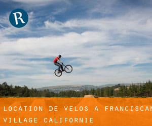 Location de Vélos à Franciscan Village (Californie)