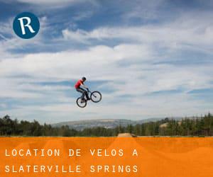 Location de Vélos à Slaterville Springs