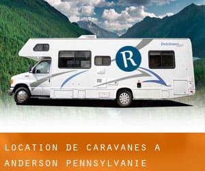 Location de Caravanes à Anderson (Pennsylvanie)