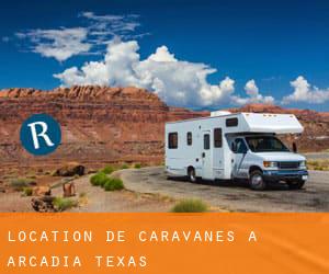 Location de Caravanes à Arcadia (Texas)