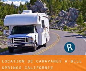 Location de Caravanes à Bell Springs (Californie)