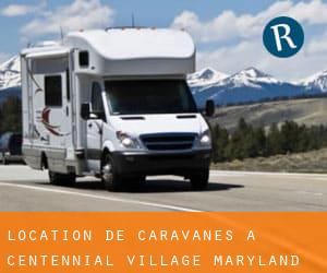 Location de Caravanes à Centennial Village (Maryland)
