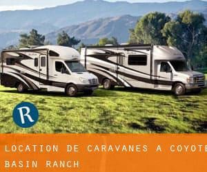 Location de Caravanes à Coyote Basin Ranch