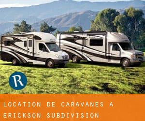 Location de Caravanes à Erickson Subdivision