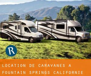 Location de Caravanes à Fountain Springs (Californie)