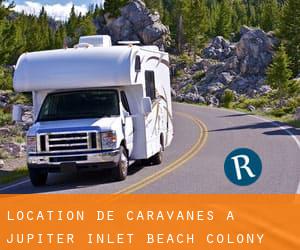 Location de Caravanes à Jupiter Inlet Beach Colony