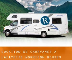 Location de Caravanes à Lafayette Morrison Houses