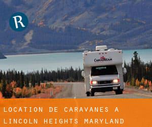 Location de Caravanes à Lincoln Heights (Maryland)