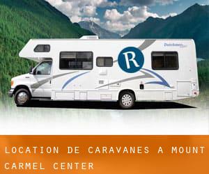 Location de Caravanes à Mount Carmel Center