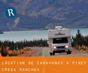 Location de Caravanes à Piney Creek Ranches