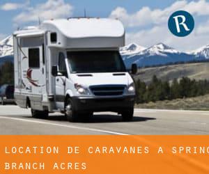 Location de Caravanes à Spring Branch Acres