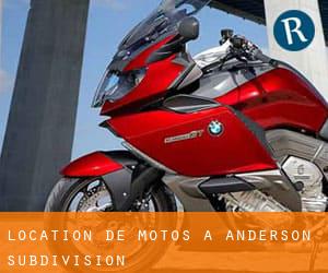 Location de Motos à Anderson Subdivision