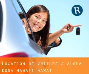 location de voiture à Aloha Kona (Hawaii, Hawaï)