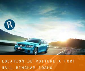 location de voiture à Fort Hall (Bingham, Idaho)