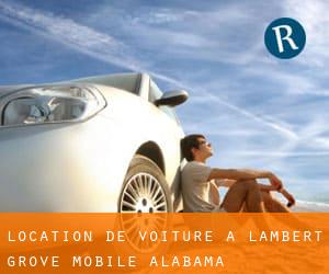 location de voiture à Lambert Grove (Mobile, Alabama)