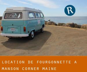 Location de Fourgonnette à Manson Corner (Maine)