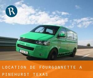 Location de Fourgonnette à Pinehurst (Texas)