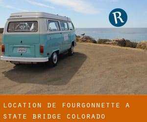 Location de Fourgonnette à State Bridge (Colorado)