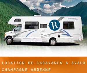 Location de Caravanes à Avaux (Champagne-Ardenne)