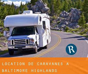 Location de Caravanes à Baltimore Highlands