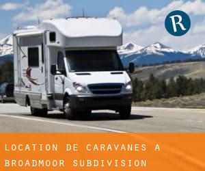 Location de Caravanes à Broadmoor Subdivision
