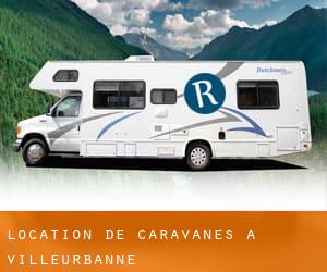 Location de Caravanes à Villeurbanne