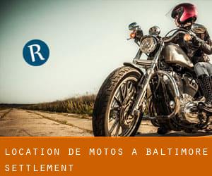 Location de Motos à Baltimore Settlement
