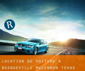 location de voiture à Bosqueville (McLennan, Texas)