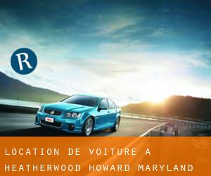 location de voiture à Heatherwood (Howard, Maryland)