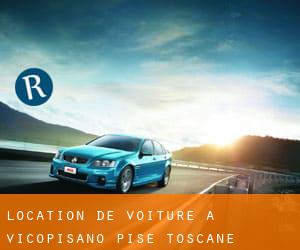 location de voiture à Vicopisano (Pise, Toscane)
